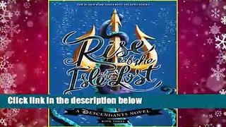 Rise of the Isle of the Lost (Descendants #3)  Best Sellers Rank : #3