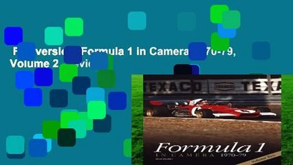 Full version  Formula 1 in Camera 1970-79, Volume 2  Review