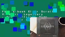 Full E-book Elder Scrolls V: Skyrim Legendary - Prima Official Game Guide  For Kindle