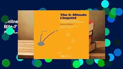 Online The Five-Minute Linguist: Bite-Sized Essays on Language and Languages  For Online