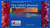 The SAGES Manual of Robotic Surgery  For Kindle