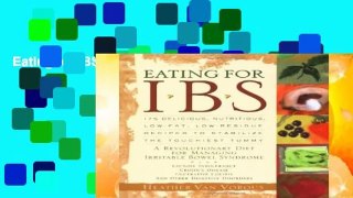 Eating for IBS (Irritable Bowel Syndrome)