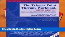 R.E.A.D Trigger Point Therapy Workbook: Your Self-Treatment Guide for Pain Relief (A New Harbinger