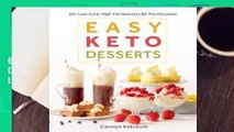 Popular to Favorit  Easy Keto Desserts: 60  Low-Carb, High-Fat Desserts for Any Occasion by