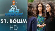 Sen Anlat Karadeniz 51. Bölüm