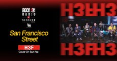 San Francisco Street - H3F Cover Of Sun Rai | RockOn LIVE Session