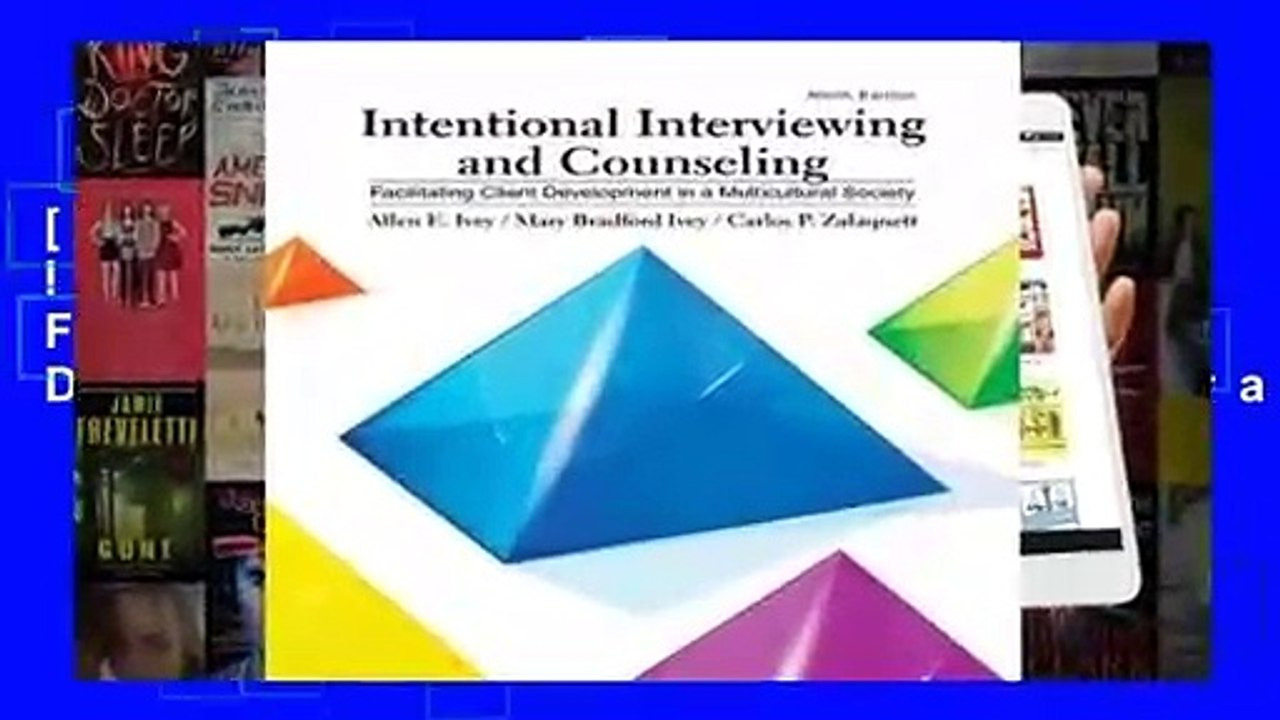 [Read] Intentional Interviewing and Counseling: Facilitating Client Development in a Multicultural