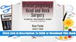 [Read] Otolaryngology Head and Neck Surgery: Clinical Reference Guide  For Full