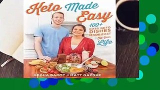 Popular to Favorit  Keto Made Easy: 100+ Easy Keto Dishes Made Fast to Fit Your Life by Megha