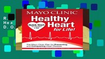 R.E.A.D Mayo Clinic Healthy Heart for Life! D.O.W.N.L.O.A.D