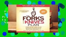 Popular to Favorit  The Forks Over Knives Plan: How to Transition to the Life-Saving, Whole-Food,