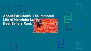 About For Books  The Immortal Life of Henrietta Lacks  Best Sellers Rank : #4