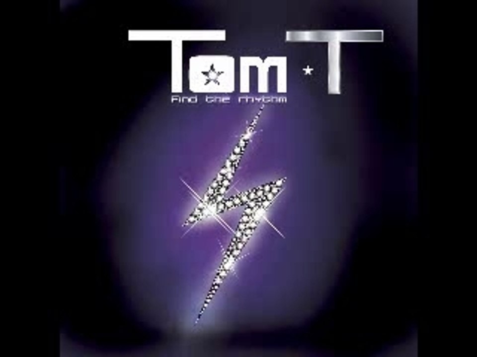 TOM T find the rhythm