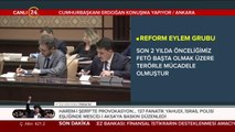 Reform Eylem Grubu toplantısı