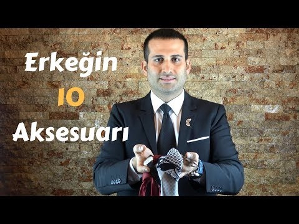Erkekler İçin Olmazsa Olmaz 10 Aksesuar
