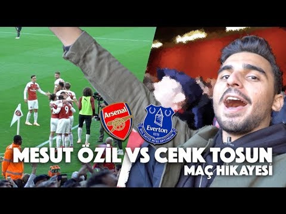 ARSENAL - EVERTON MAÇINA GİTTİM! | Mesut Özil vs Cenk Tosun | Premier Lig Maç Hikayesi