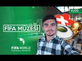 Futbol Cenneti Fifa Müzesi'ni gezdik. | İsviçre-Zürih | #vlog | Futbolun Hikayeleri