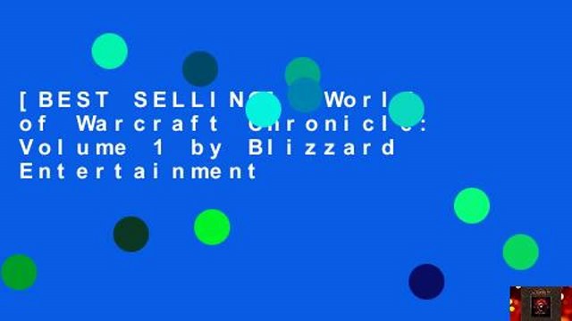 [BEST SELLING] World of Warcraft Chronicle: Volume 1 by Blizzard Entertainment