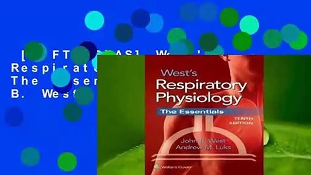 [GIFT IDEAS] West's Respiratory Physiology: The Essentials by John B. West