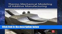 Full version Thermo-Mechanical Modeling of Additive Manufacturing Best Sellers