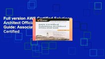 Full version AWS Certified Solutions Architect Official Study Guide: Associate Exam (Aws Certified