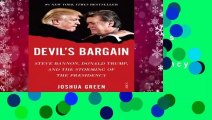 Complete acces  Devil's Bargain: Steve Bannon, Donald Trump, and the storming of the presidency