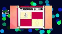 About For Books Winning Chess: How to See Three Moves Ahead (Fireside Chess Library) Complete