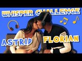 Astrid (Les Anges 10) & Florian : les amoureux s'affrontent au Whisper Challenge !