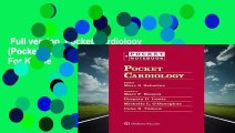 Full version  Pocket Cardiology (Pocket Notebook Series)  For Kindle