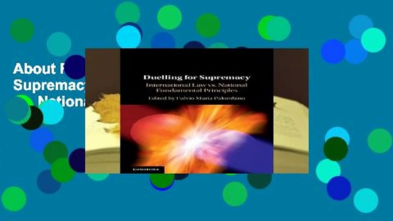 About For Books  Duelling for Supremacy: International Law vs. National Fundamental Principles