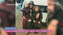Emilia Clarke Jokingly Reveals She Was Behind That Errant Game of Thrones Coffee Cup