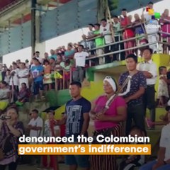 Indigenous Communities Of Colombia Send An SOS