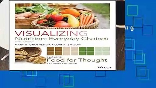 Full E-book  Visualizing Nutrition: Everyday Choices  Best Sellers Rank : #3