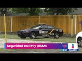 Lanza gobierno operativo de seguridad en la UNAM y el IPN | Noticias con Yuriria Sierra