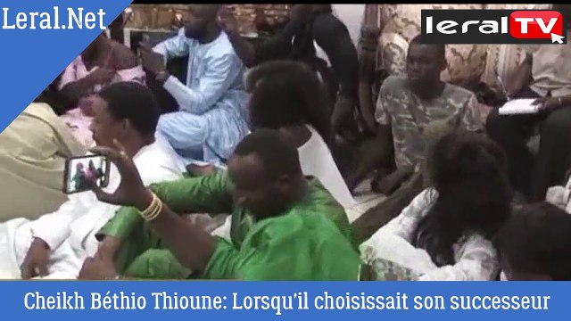 BETHIO THIOUNE choisit son successeur