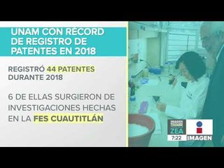 UNAM registra récord de 44 patentes en 2018 | Noticias con Francisco Zea