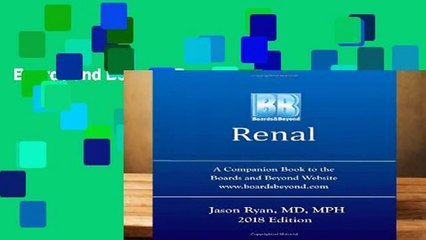 Boards and Beyond: Renal
