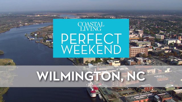 Perfect Weekend in Wilmington, North Carolina