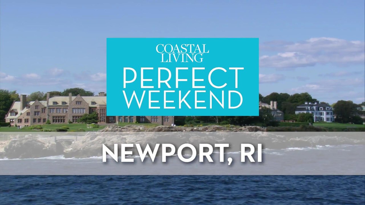 Perfect Weekend Newport