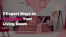 7 Expert Ways to Feng Shui Your Living Room