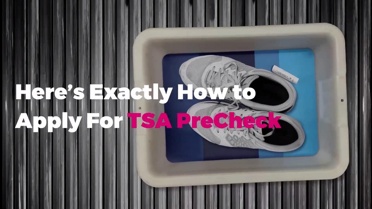 Here’s Exactly How to Apply For TSA PreCheck