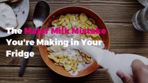 The Major Milk Mistake You're Making in Your Fridge