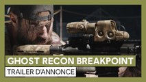 Ghost Recon Breakpoint - Trailer d'annonce