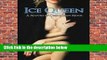 About For Books  Ice Queen: A Nature of Desire Series Novel: Volume 3 Complete