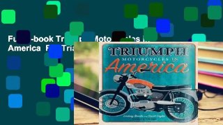 Full E-book Triumph Motorcycles in America  For Trial