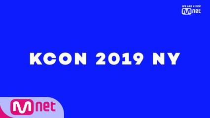 [#KCON2019NY] 4th Line-up ARTIST ANNOUNCEMENT