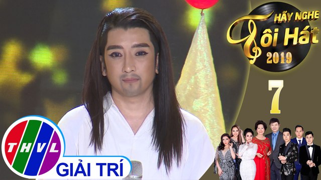 THVL | Hãy nghe tôi hát Mùa 4 - Tập 7[4]: Giận hờn, Đêm cuối - Vũ Phương