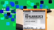 R.E.A.D The Dealmaker's Ten Commandments: Ten Essential Tools for Business Forged in the Trenches