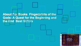 About For Books  Fingerprints of the Gods: A Quest for the Beginning and the End  Best Sellers
