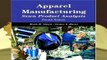 Full version Apparel Manufacturing: Sewn Product Analysis (Fashion) Best Sellers Rank : #4